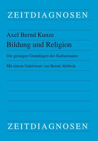 Produktbild: Kunze, A: Bildung und Religion