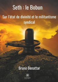 Produktbild: Benattar, B: Seth : le Bobun