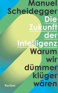 Produktbild: Die Zukunft der Intelligenz