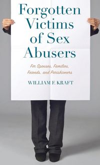 Produktbild: Forgotten Victims of Sex Abusers