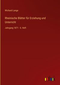 Produktbild: Rheinische Bl&auml;tter f&uuml;r Erziehung und Unterricht