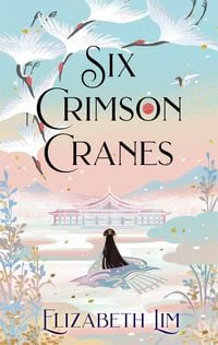 Produktbild: Lim, E: Six Crimson Cranes