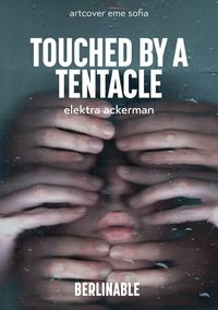 Produktbild: Touched by a Tentacle