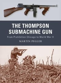Produktbild: The Thomson Submachine Gun