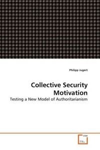 Produktbild: Jugert, P: Collective Security Motivation