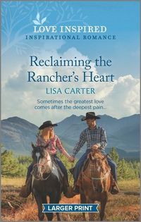 Produktbild: Reclaiming the Rancher's Heart