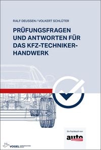 Produktbild: Pr&uuml;fungsfragen und Antworten f&uuml;r das Kfz-Techniker-Handwerk
