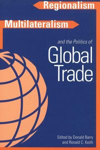 Produktbild: Regionalism, Multilateralism, and the Politics of Global Trade