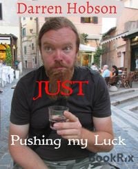 Produktbild: Just Pushing My Luck