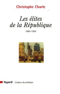 Produktbild: Les &eacute;lites de la R&eacute;publique