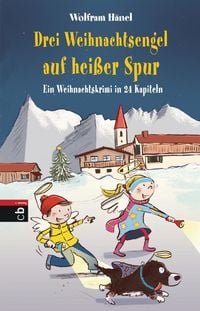 Produktbild: H&auml;nel, W: Drei Weihnachtsengel auf hei&szlig;er Spur