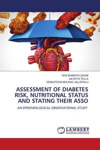 Produktbild: Assessment Of Diabetes Risk, Nutritional Status and Stating Their Asso