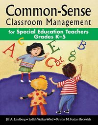 Produktbild: Common-Sense Classroom Management for Special Education Teachers Grades K-5