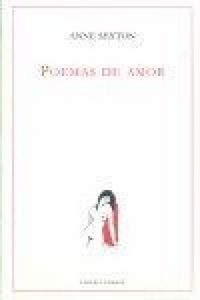 Produktbild: Sexton, A: Poemas de amor