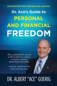 Produktbild: Dr. Ace's Guide to Personal and Financial Freedom