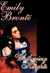 Produktbild: Wuthering Heights by Emily Bronte, Fiction, Classics