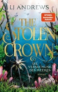 Produktbild: The Stolen Crown - Die Versuchung des Meeres