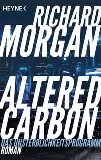 Produktbild: Altered Carbon - Das Unsterblichkeitsprogramm