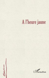 Produktbild: A L'HEURE JAUNE