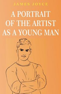 Produktbild: A Portrait of the Artist as a Young Man