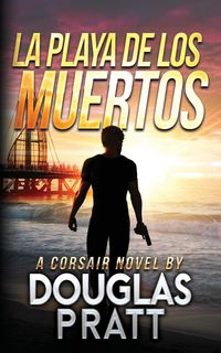 Produktbild: La Playa de Los Muertos