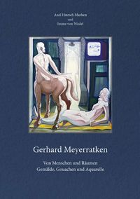 Produktbild: Gerhard Meyerratken. Von Menschen und R&auml;umen.