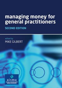 Produktbild: Managing Money for General Practitioners, Second Edition