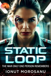 Produktbild: STATIC LOOP: The War Only One Person Remembers