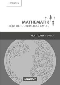 Produktbild: Mathematik - Berufliche Oberschule Bayern - Nichttechnik - Band 3 (FOS/BOS 13)