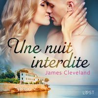 Produktbild: Une nuit interdite - une nouvelle &eacute;rotique