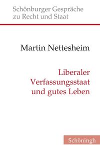 Produktbild: Liberaler Verfassungsstaat und gutes Leben