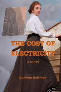 Produktbild: The Cost of Electricity, a Novel