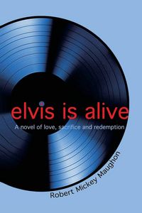Produktbild: Elvis Is Alive