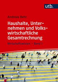 Produktbild: Haushalte, Unternehmen und Volkswirtschaftliche Gesamtrechnung