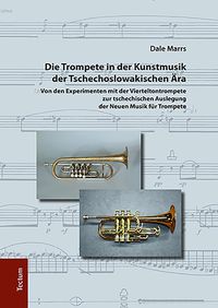 Produktbild: Die Trompete in der Kunstmusik der Tschechoslowakischen &Auml;ra