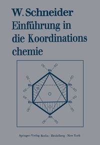 Produktbild: Einf&uuml;hrung in die Koordinationschemie
