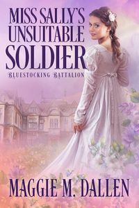 Produktbild: Miss Sally's Unsuitable Soldier