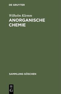 Bild vom Artikel Anorganische Chemie vom Autor Wilhelm Klemm