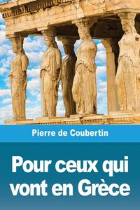Produktbild: Pour ceux qui vont en Gr&egrave;ce