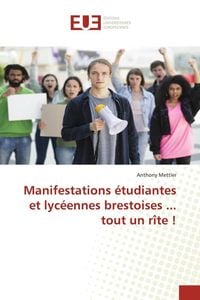Produktbild: Manifestations &eacute;tudiantes et lyc&eacute;ennes brestoises ... tout un r&icirc;te !
