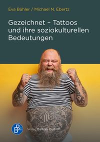 Produktbild: Gezeichnet - Tattoos und ihre soziokulturellen Bedeutungen