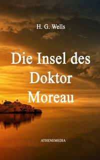 Produktbild: Die Insel des Doktor Moreau