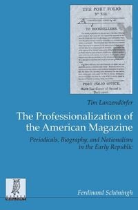 Produktbild: The Professionalization of the American Magazine