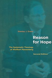 Produktbild: Reason for Hope: The Systematic Theology of Wolfhart Pannenberg