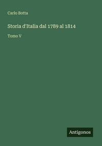 Produktbild: Storia d'Italia dal 1789 al 1814