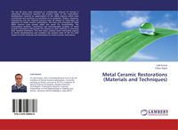 Produktbild: Metal Ceramic Restorations (Materials and Techniques)