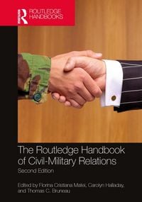 Produktbild: The Routledge Handbook of Civil-Military Relations
