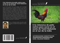Produktbild: Cr&iacute;a intensiva de pollo nativo para carne en el oeste de Tamil Naduinte en el sur de la India