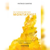 Produktbild: Eu e minha m&atilde;e nas montanhas