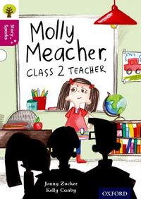 Produktbild: Oxford Reading Tree Story Sparks: Oxford Level 10: Molly Meacher, Class 2 Teacher